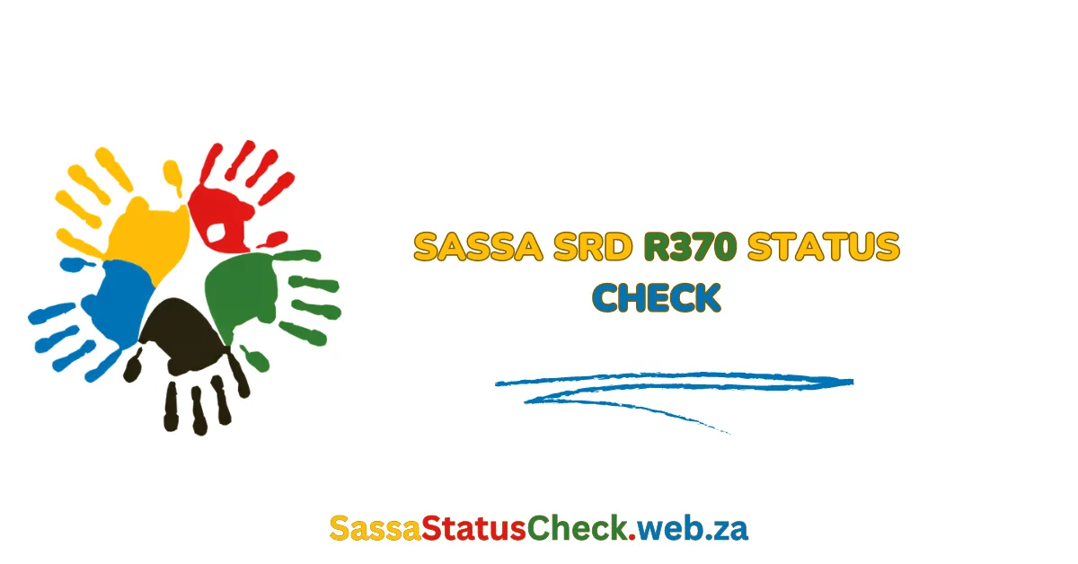 SASSA SRD R370 Status CHeck